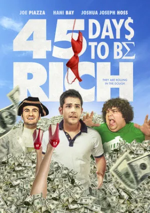 45 дней до богадства (2021)