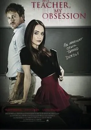 Мой учитель, моё наваждение (2018)
