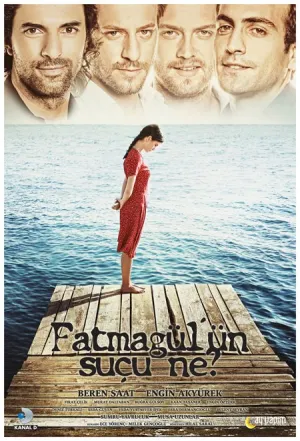В чем вина Фатмагюль? (сериал 2010)