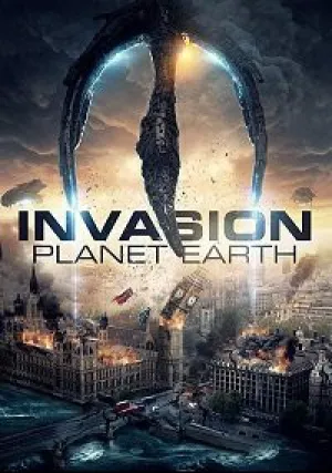Вторжение: Планета Земля (2019)