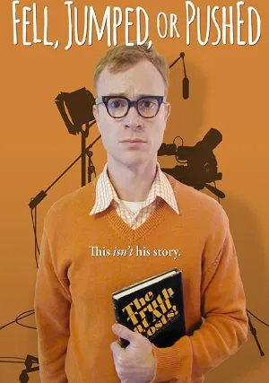 Fell, Jumped or Pushed (2016)