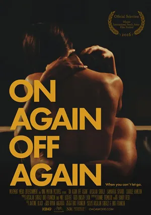 On Again Off Again (2016)