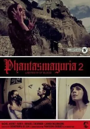 Фантасмагория 2: Лабиринты крови (2018)
