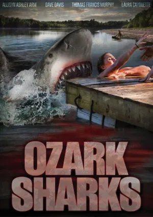 Озаркские акулы (2015)