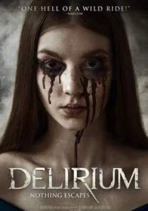 Делириум (2018)